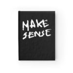MAKE SENSE - Blank Journal - Front
